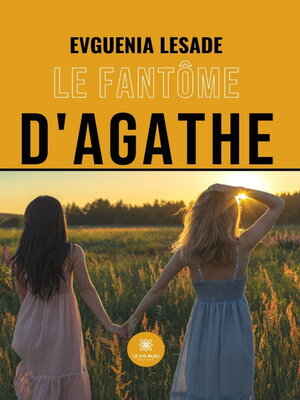cover image of Le fantôme d'Agathe